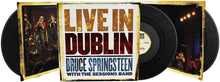 Load image into Gallery viewer, Bruce Springsteen with The Sessions Band - Live in Dublin
