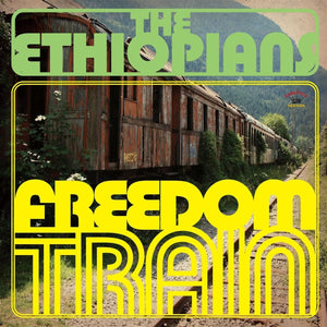 Ethiopians, The - Freedom Train