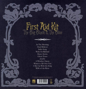 First Aid Kit - The Big Black and The Blue