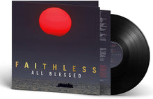 Load image into Gallery viewer, Faithless - All Blessed
