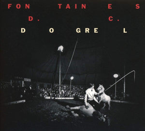Fontaines D.C - Dogrel