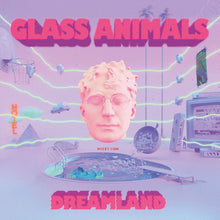 Load image into Gallery viewer, Glass Animals - Dreamland
