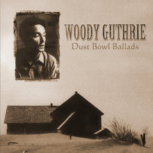 Load image into Gallery viewer, Woody Guthrie - Dust Bowl Ballads
