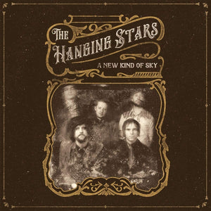 The Hanging Stars - A New Kind Of Sky