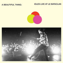 Load image into Gallery viewer, Idles - A Beautiful Thing : Live at Le Bataclan
