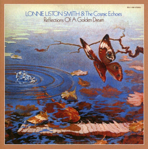 Lonnie Liston Smith - Reflections Of A Golden Dream