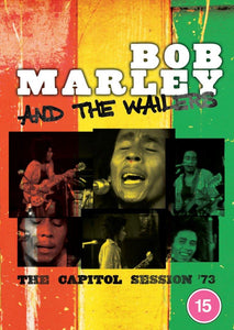 Bob Marley - The Capitol Session '73