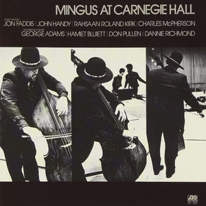 Charles Mingus - Mingus At Carnegie Hall Deluxe