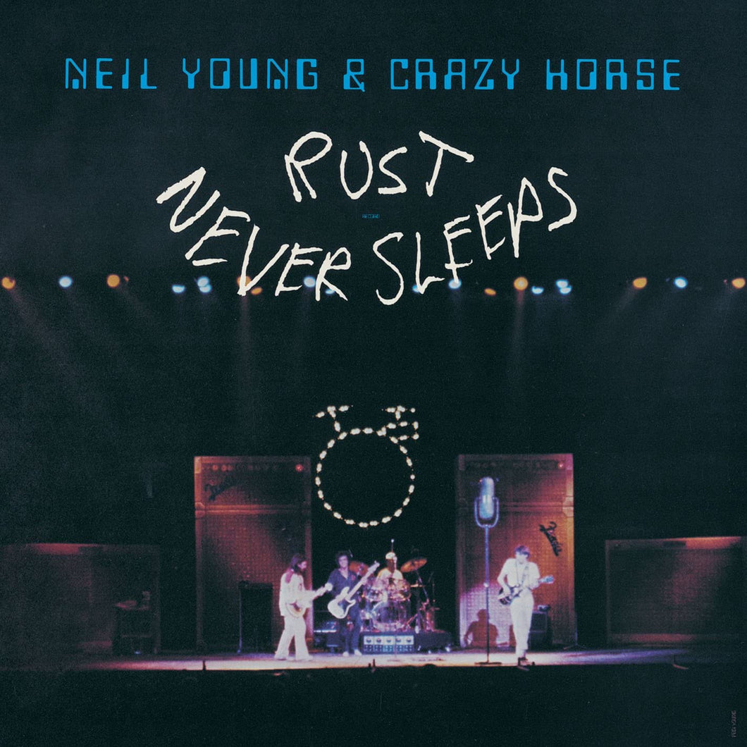 Neul Young & Crazy Horse - Rust Never Sleeps