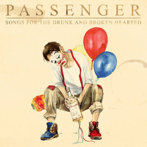 Passenger - Songs for the Drunk and Broken-Hearted