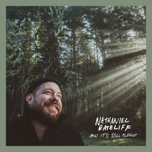 Load image into Gallery viewer, Nathaniel Rateliff - And It&#39;s Still Alright
