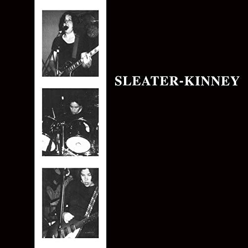 Sleater Kinney - self titled