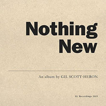 Load image into Gallery viewer, Gil Scott-Heron - Nothing New
