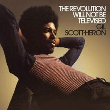 Load image into Gallery viewer, Gil Scott-Heron - The Revolution Will Not Be Televised
