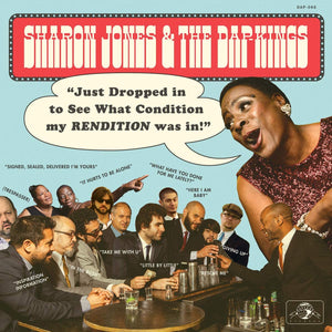 Sharon Jones & the Dap-Kings - Just Dropped in to See What Condition my Rendition Was In
