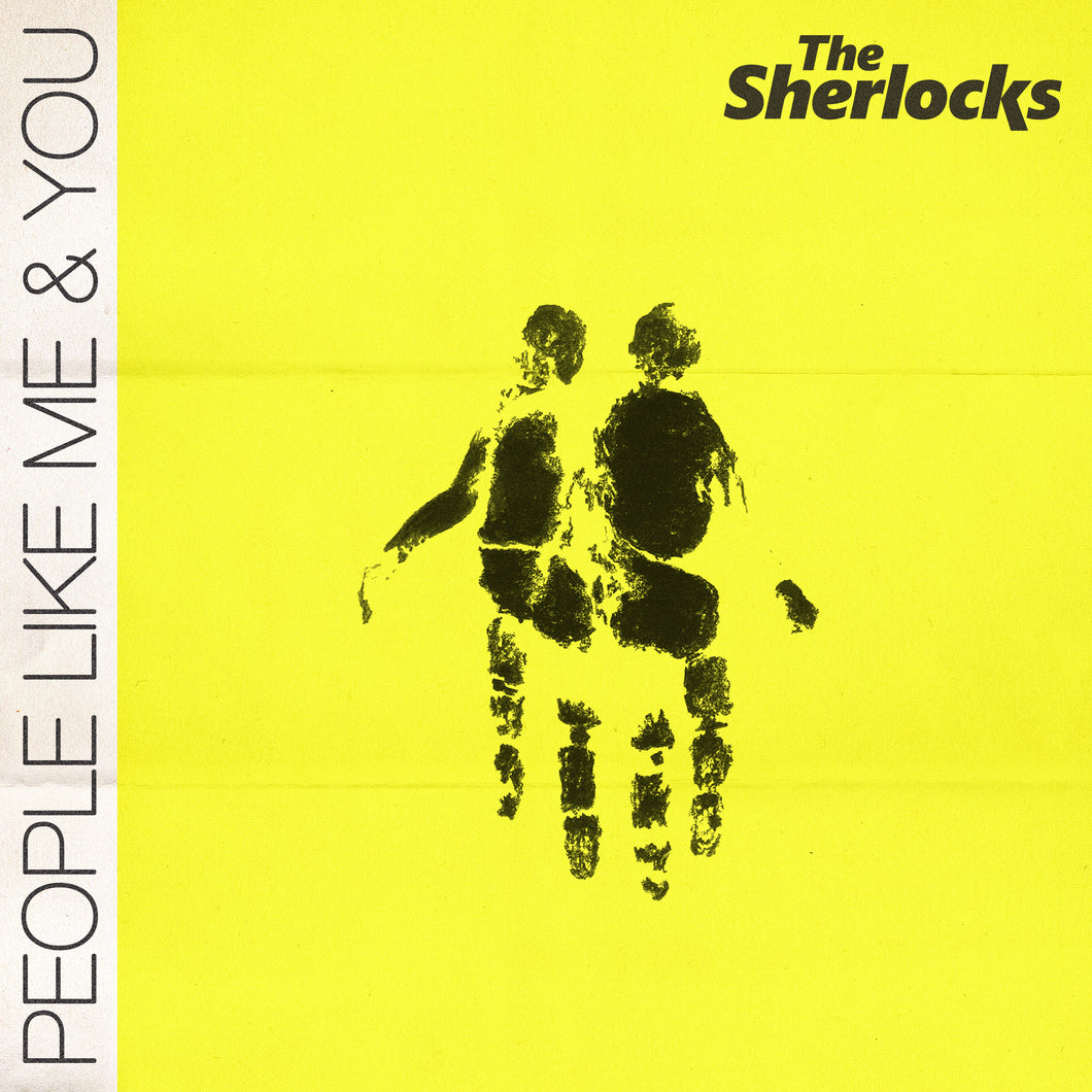 Sherlocks, The - People Like You & Me