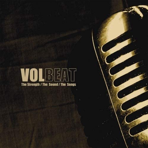 Volbeat - The Strength/The Sound/The Songs (15th Anniversary)
