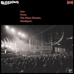 Blossoms - In Isolation/Live In Stockport