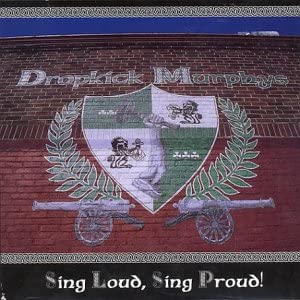 Dropkick - Sing Loud Sing Proud