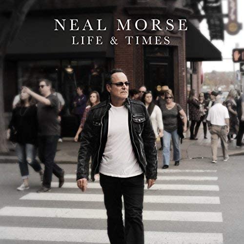 Neal Morse - Life And Times