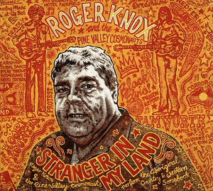 Roger Knox - Stranger In My Land