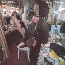 Load image into Gallery viewer, Tom Waits - Small Change
