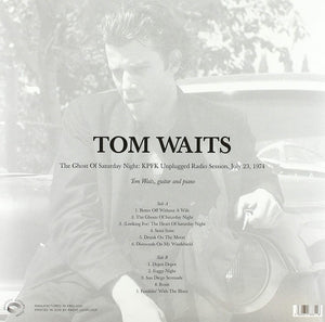 Tom Waits - The Ghost Of Saturday Night Unplugged